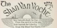 The Shan Van Vocht—one of a number of journals edited over the years by this fervent propagandist.