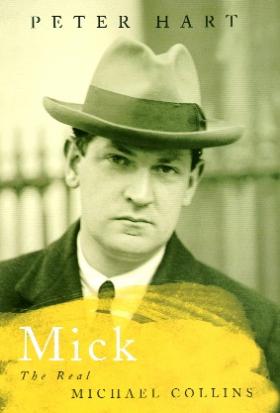 Mick the real Michael Collins 1
