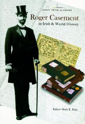 Roger Casement in Irish and world history 1