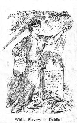 ‘White Slavery in Dublin’, The Irish Worker, 25 May 1912.