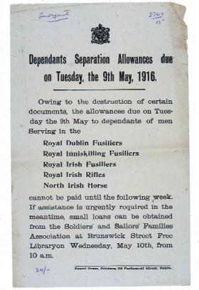 Notice concerning dependants’ separation allowances, disrupted by the Easter Rising. (National Museum of Ireland)