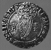 Groat of Henry VIII-the heraldic motifs of the Irish harp and the royal crown are symbolically united. (Fitzwilliam Museum, Cambridge)