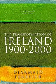 The transformation of Ireland 1900–2000 1