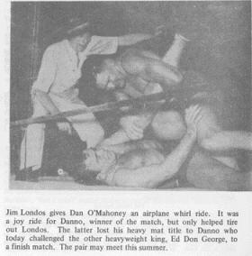 Danno (on top) in action against Jim Londos, one of several world title contenders he eliminated in 1935 on his way to the title.