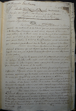 Above: First page of the ‘Adresse des Anglais, des Ecossais et des Irlandais résidans et domiciliés à Paris’ to the Convention, presented on 25 November 1792. The address was part of a dialogue between the Société des Amis des Droits de l’Homme (SADH) and the French government about the possibility of an insurrection in Britain and/or Ireland in late 1792. Though the early Irish republicans did not get their wish, notably because of the astute policy of Pitt’s cabinet, their political activism between Dublin, Belfast, London and Paris shows that Irish republicanism grew alongside its French counterpart. (Archives Nationales, Pierrefitte-sur-Seine)